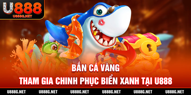 bắn cá vàng