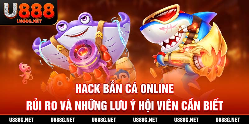 hack bắn cá online